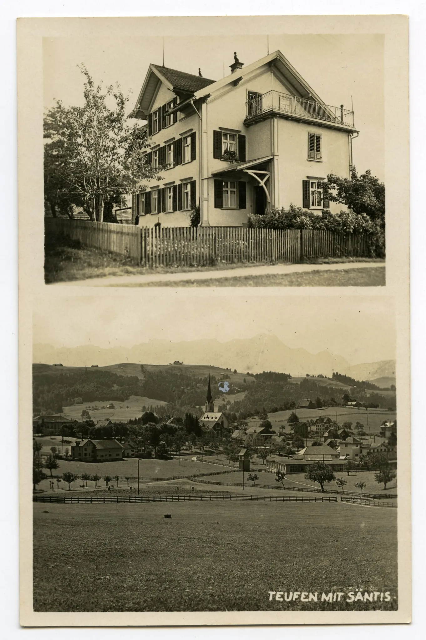 Karte mit zwei Ansichten: oben: Haus zur Heimath unten: Ansicht von Teufen mit alter katholischer Kirche aus Nordosten und Säntis im Hintergrund