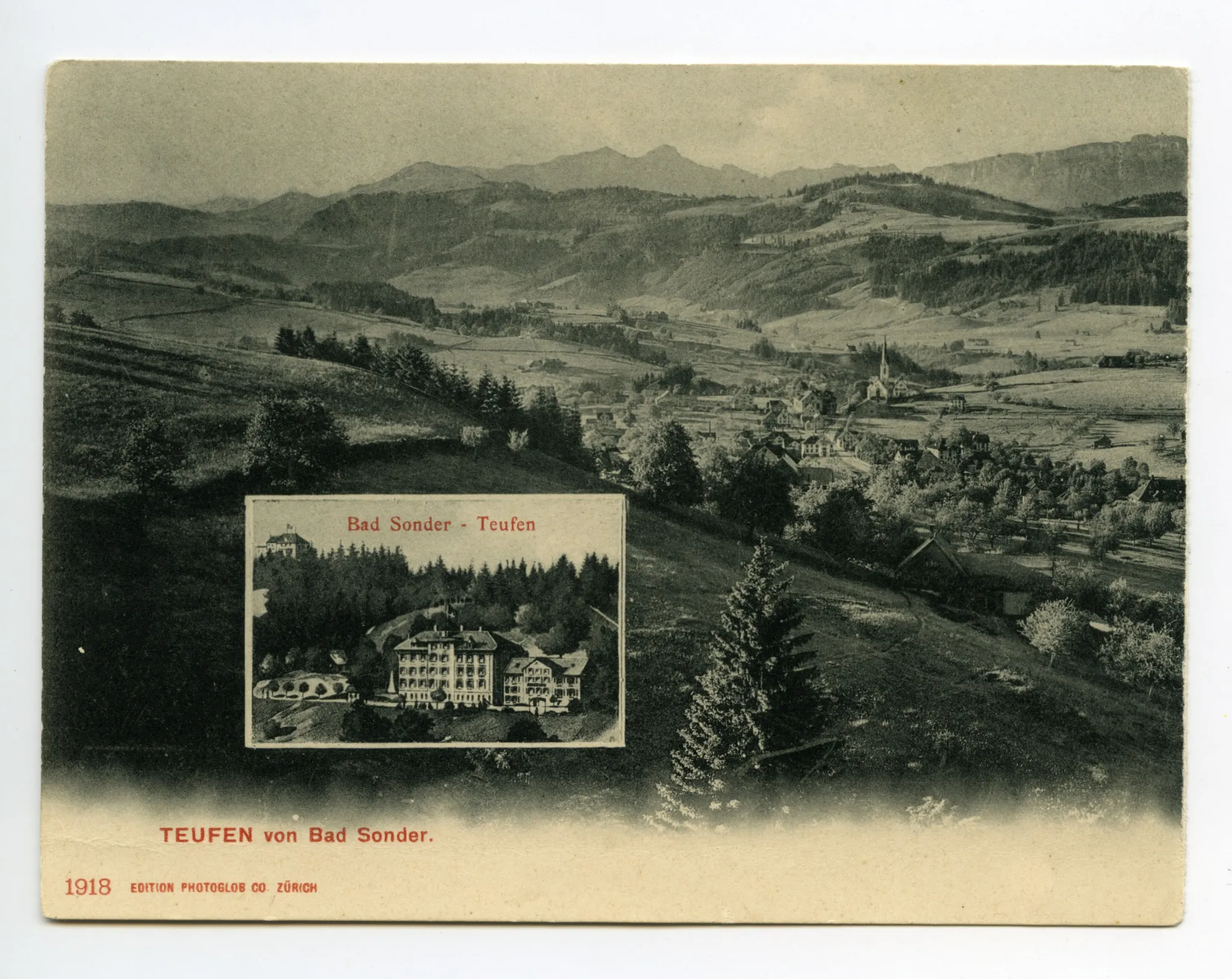 Mehrbildpostkarte: kleines Bild: Gesamtansicht Kurhaus mit Rest. Fröhlichsegg oberhalb grosses Bild, Hauptbild der Karte: Blick auf Teufen aus Norden