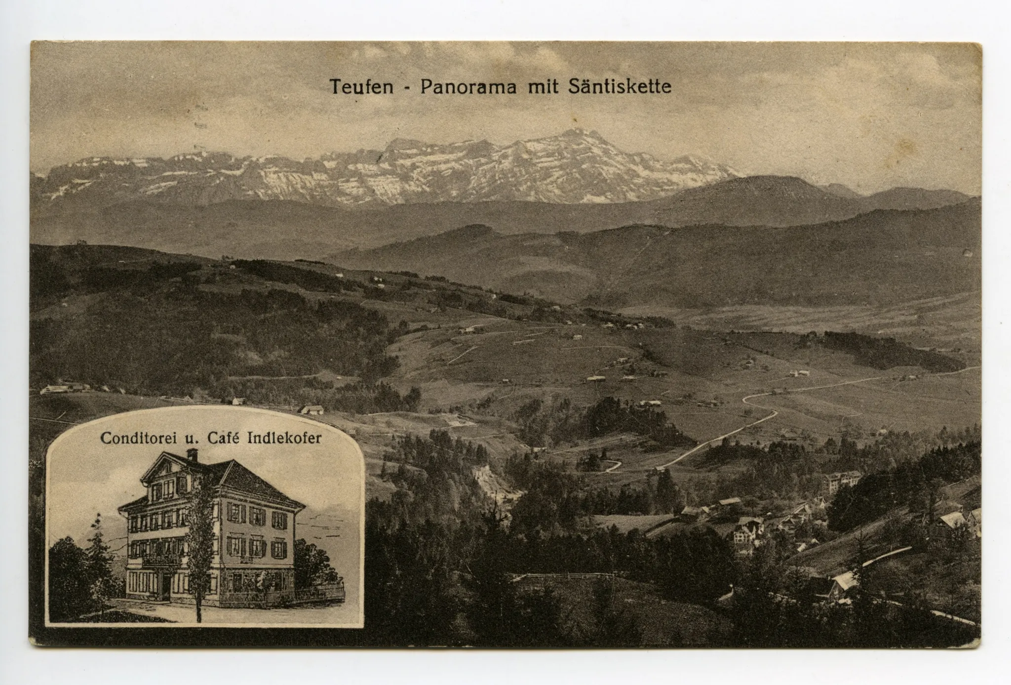 Doppelbildkarte, klein: Ansicht Konditorei, gross: Panoramablick aus Norden (Standort Fröhlichsegg?) auf Alpstein