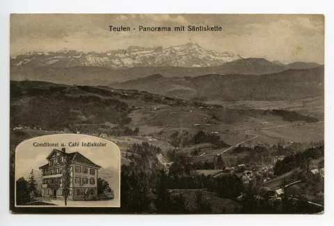 Doppelbildkarte, klein: Ansicht Konditorei, gross: Panoramablick aus Norden (Standort Fröhlichsegg?) auf Alpstein